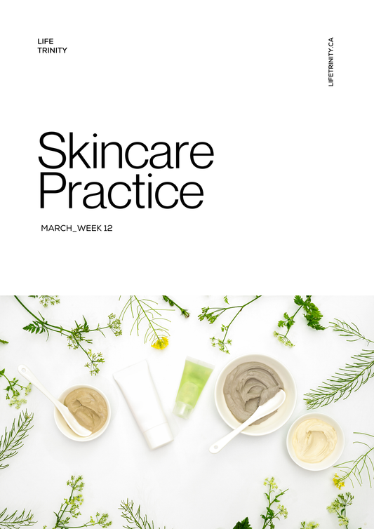 Week 12 What to Wear | Let Go of Winter Skincare & Reset Your Skin (PDF Guide)
